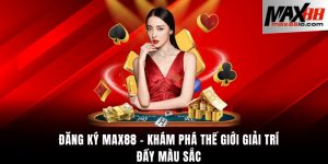 Đăng ký Max88