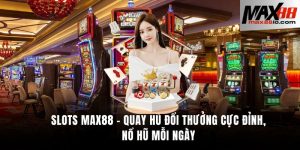 slots max88