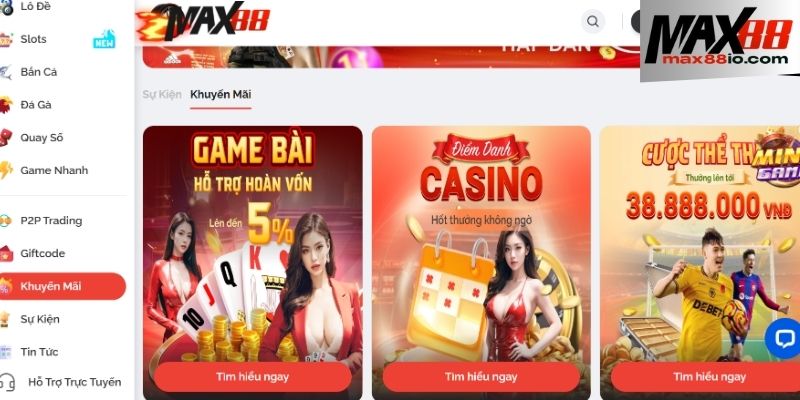 Tổng hợp ưu đãi hot nhất thu hút hội viên tại MAX88