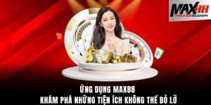 Ứng dụng Max88